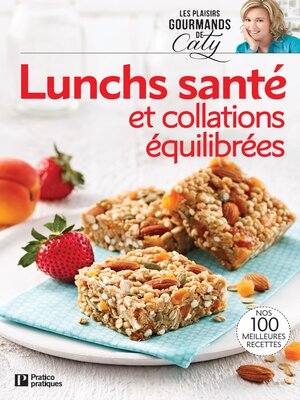 cover image of Lunchs santé et collations équilibrées